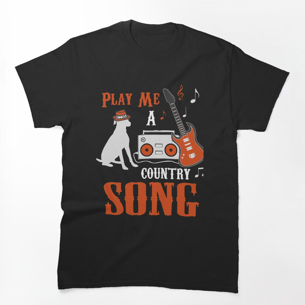 PLAY ME A COUNTRY SONG COLLECTION Shirt