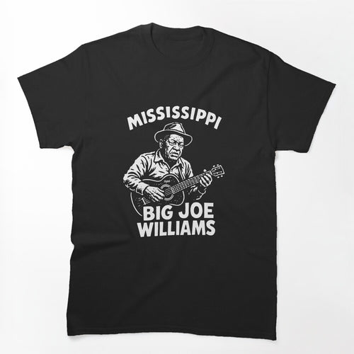 Big Joe Williams Baby Please Dont Go Shirt
