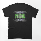 Poison Modern Hard Rock Style Shirt