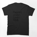 Peace Unity Love & R&B Shirt