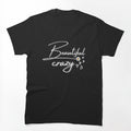 Beautiful Crazy Girls Power Gifts Idea Shirt