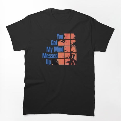 James Carr - You Got My Mind Messed Up Shirt