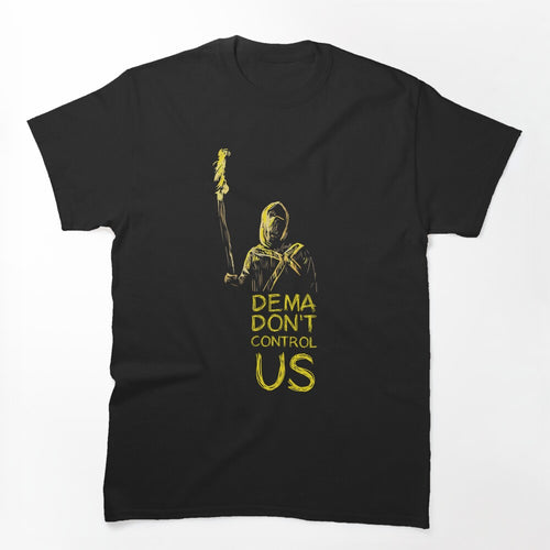 Dema Don't Control Us - Nico And The Niners Shirt