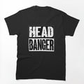 Head Banger Heavy Metal Fan For Metalheads Shirt