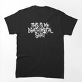 This Is My Death Metal Shirt