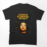 My Favorite People Concert The Miseducation Of Lauryn Hill Shirt