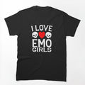 I Love Emo Girls Cute Goth Humor Alternative Aesthetic Shirt