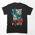 Fight For Your Right To Party - Colour Shirt