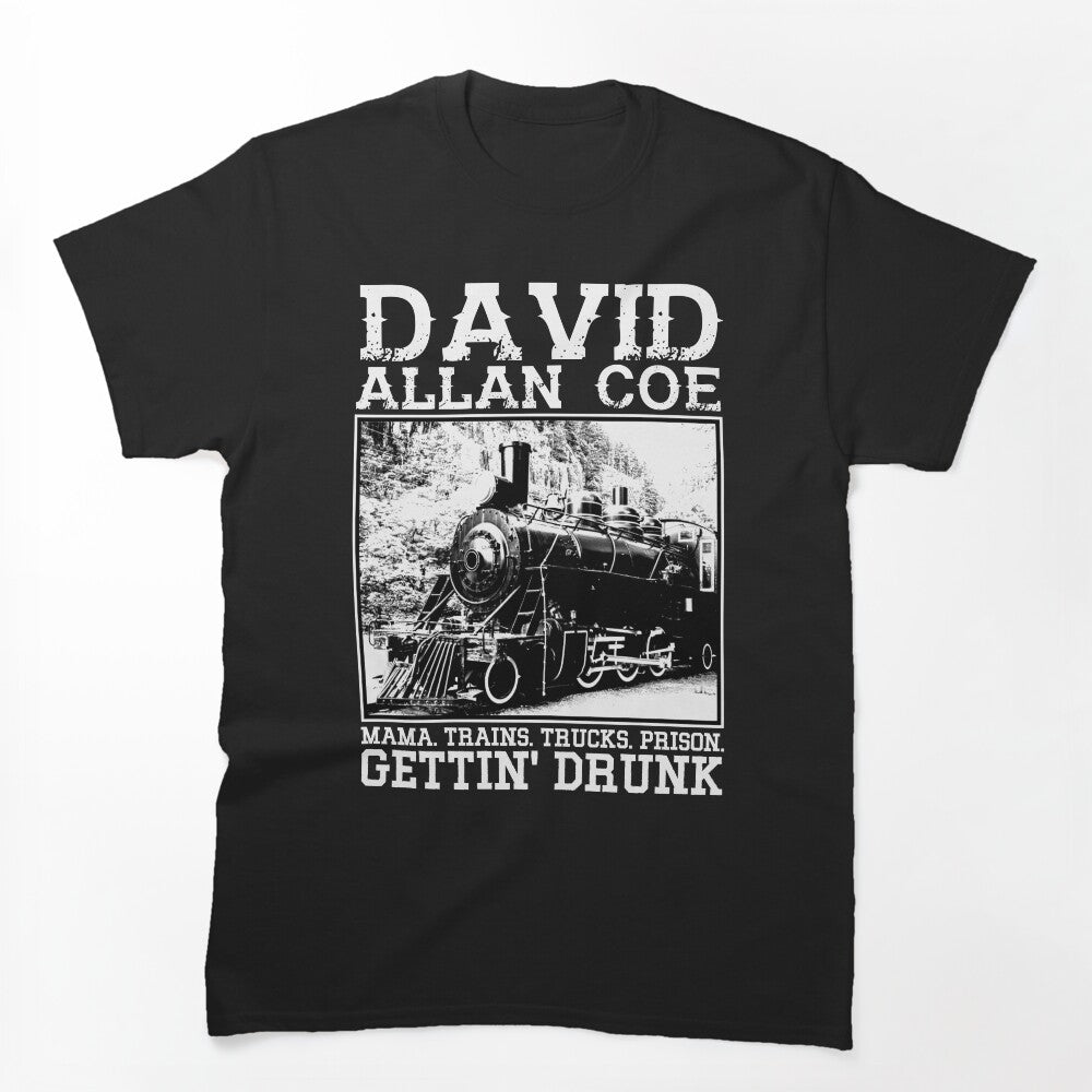 I Was Drunk The Day My Mom Got Out Of Prison Shirt