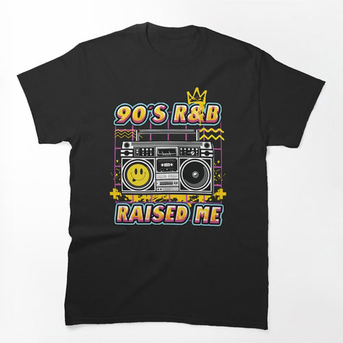 90's R&B Raised Me Nostalgic Music Design With Boombox Shirt
