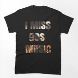 I Miss 90s Music Shirt
