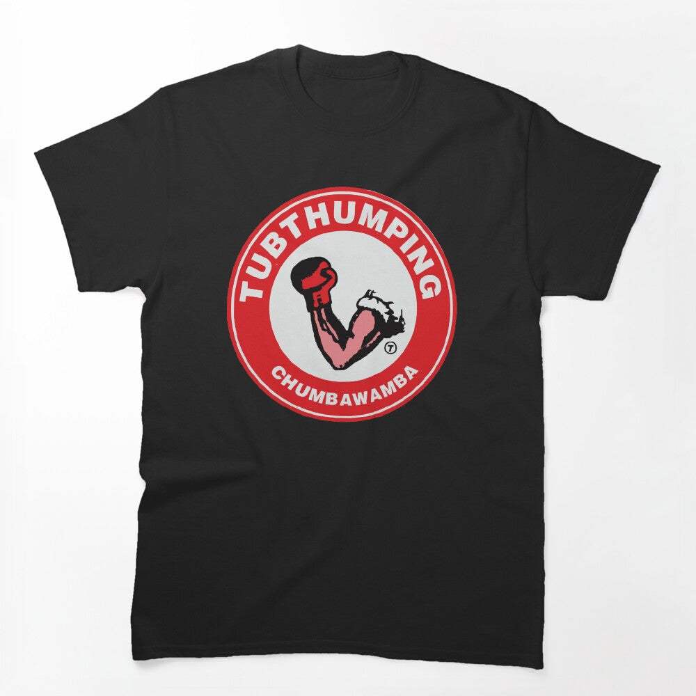 Tubthumping Chumbawamba Shirt