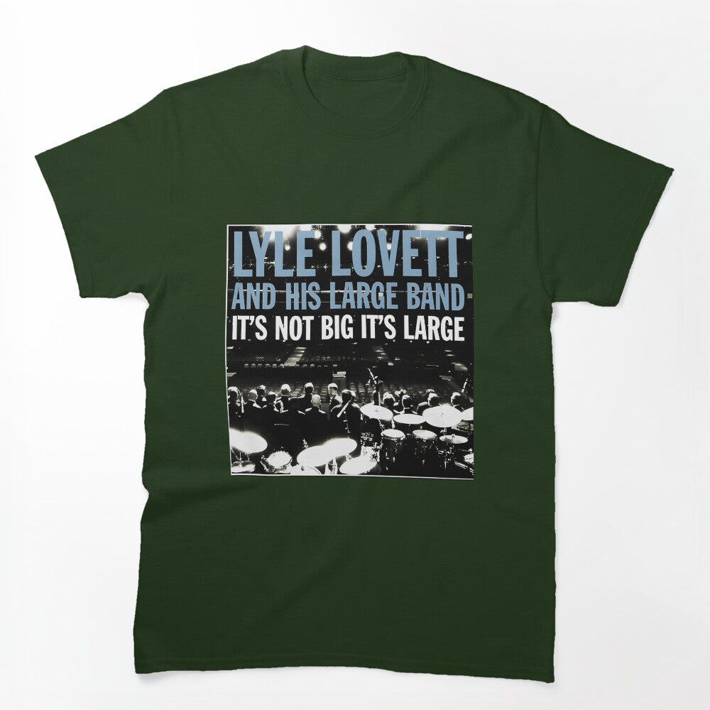 It's Not Big It's Large Shirt