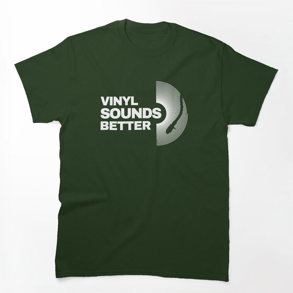 Vinyl Sounds Better Shirt