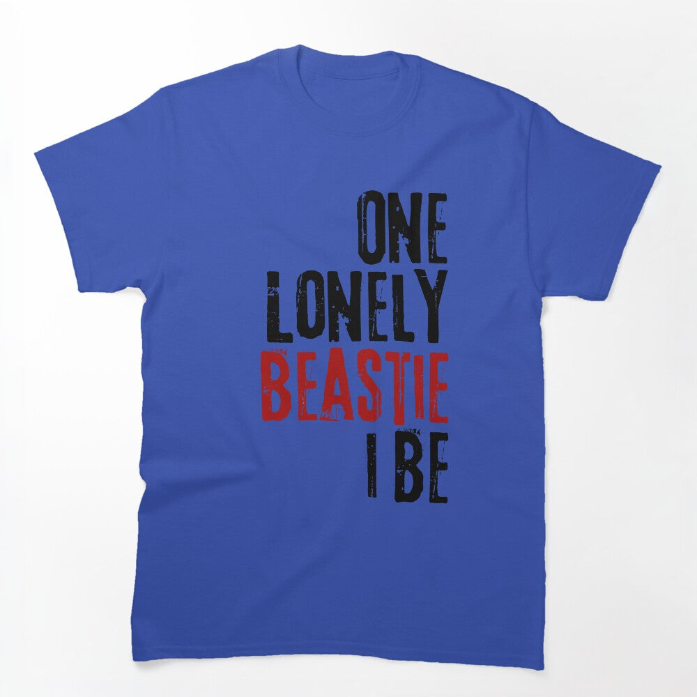 One Lonely Beastie I Be - Rap Lyrics 22 Shirt