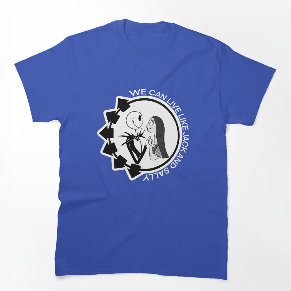 We Can Live Like Jack And Sally Blink Lyrics Shirt