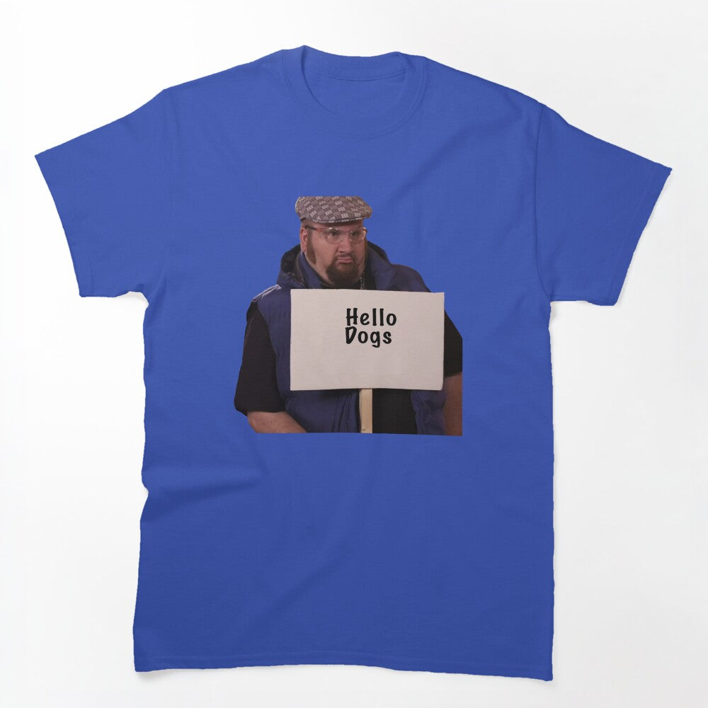 Gustavo Hello Dogs Shirt
