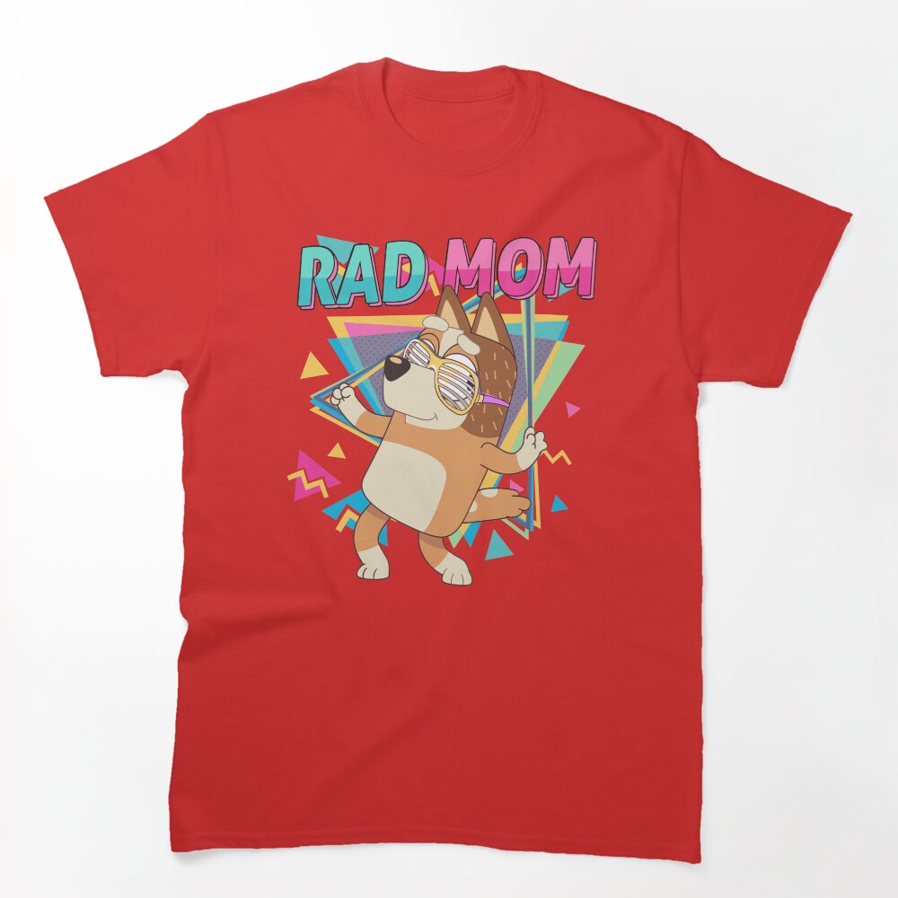 Rad Mom Shirt