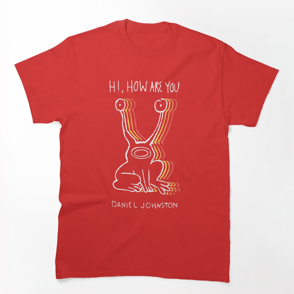 Copie De Hi How Are You Shirt