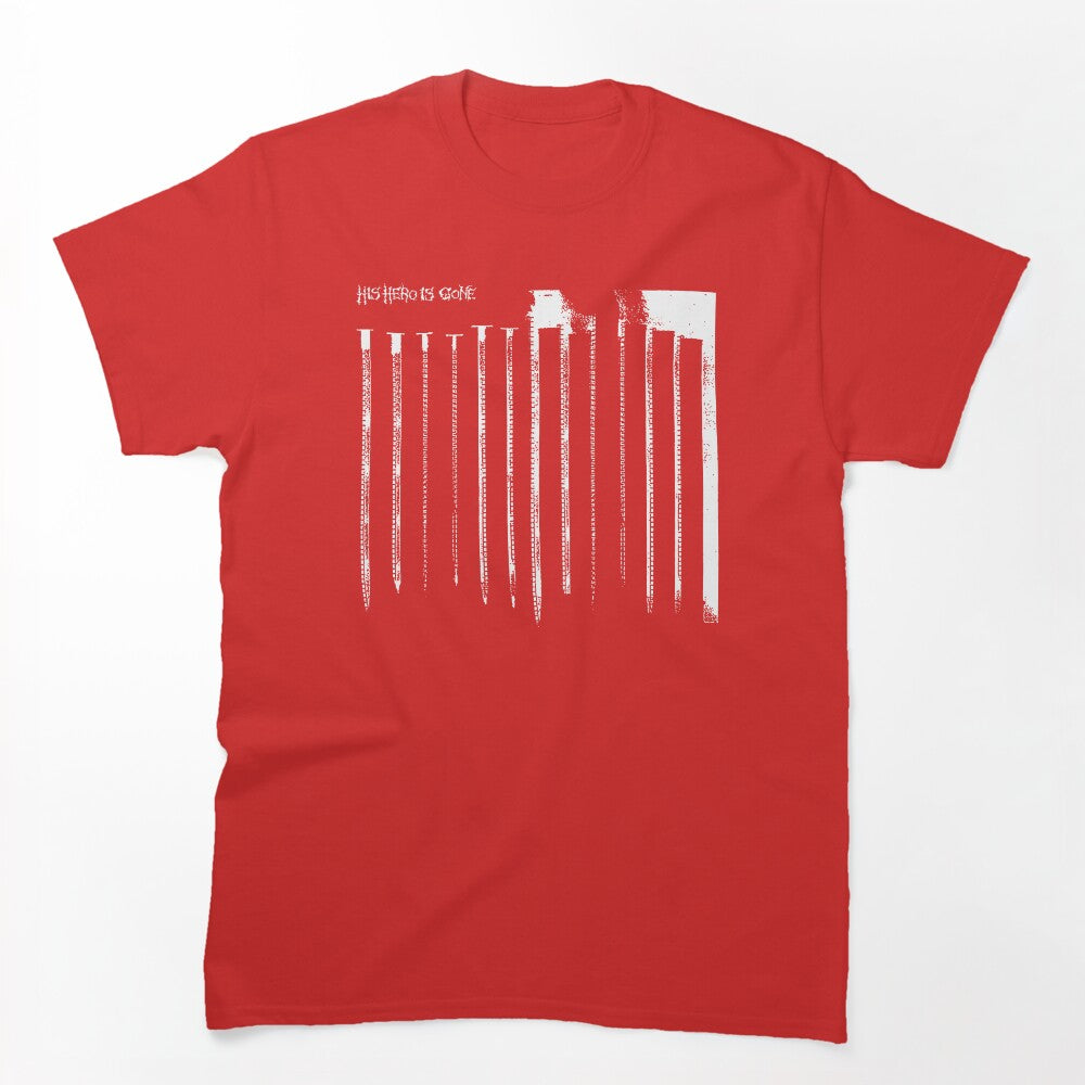 His Hero Is Gone - Smokestacks Shirt