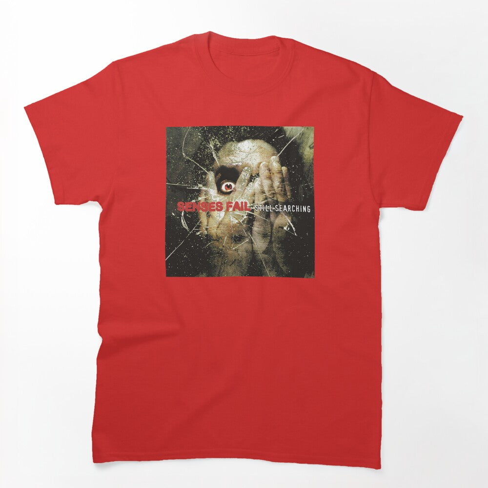 Still Searching Shirt