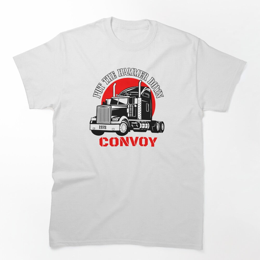 Convoy - Put The Hammer Down Shirt