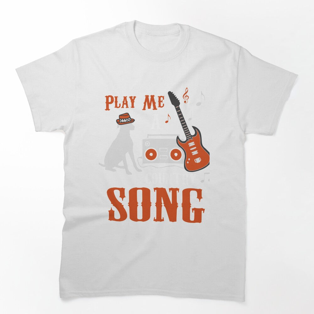 PLAY ME A COUNTRY SONG COLLECTION Shirt