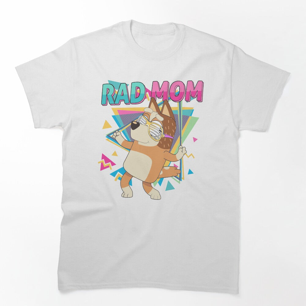 Rad Mom Shirt