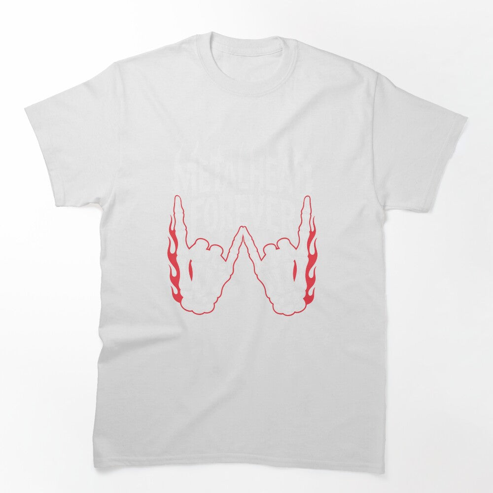 Metalhead Forever Heavy Metal Fan Skeleton Hands And Flames Shirt