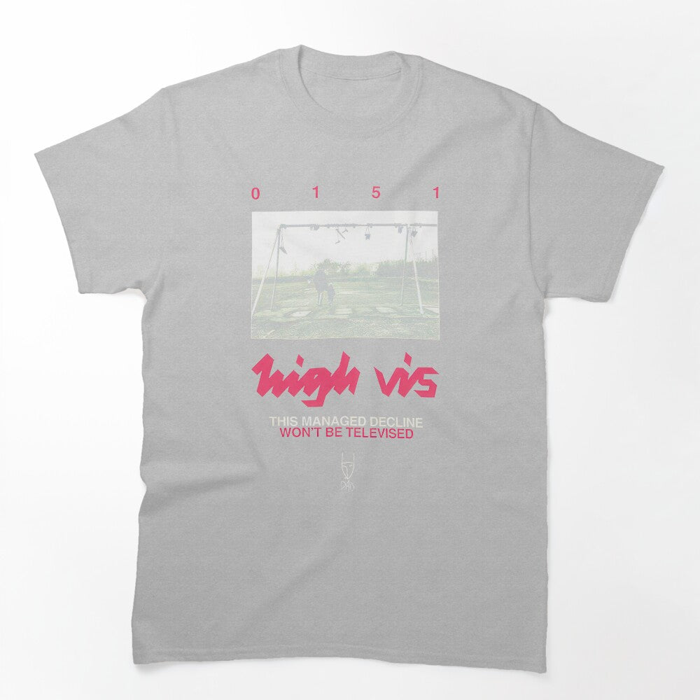 High Vis Televised 0151 Shirt