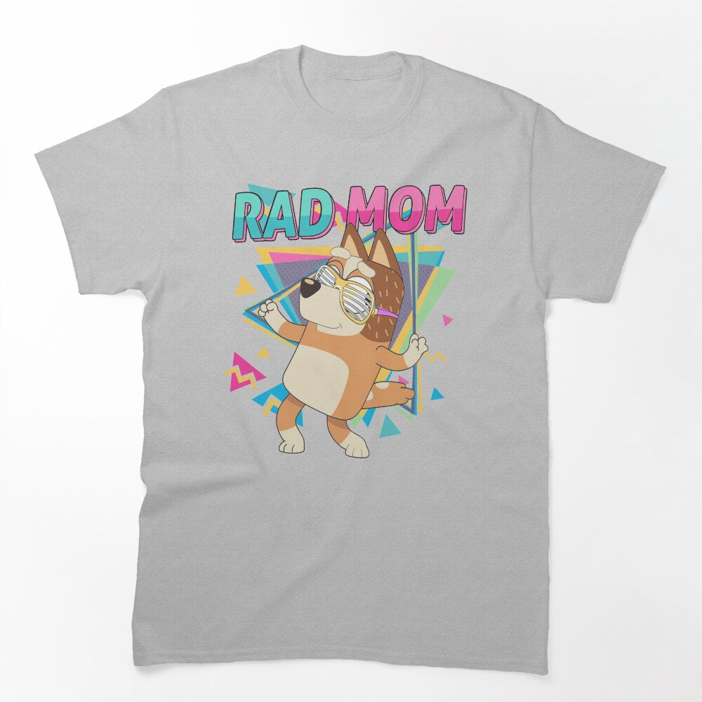 Rad Mom Shirt