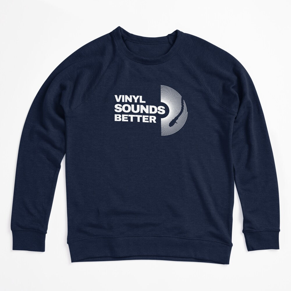 Vinyl Sounds Better Shirt