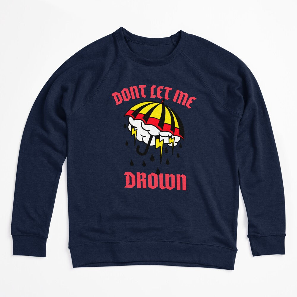 Don't Let Me Drown - Heavy Metal Metalcore Design Shirt