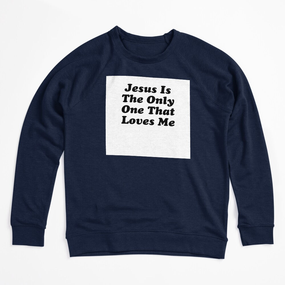 JESUS IS THE ONLY ONE THAT LOVES ME BILLY JOE SHAVER SUPER COOL Shirt