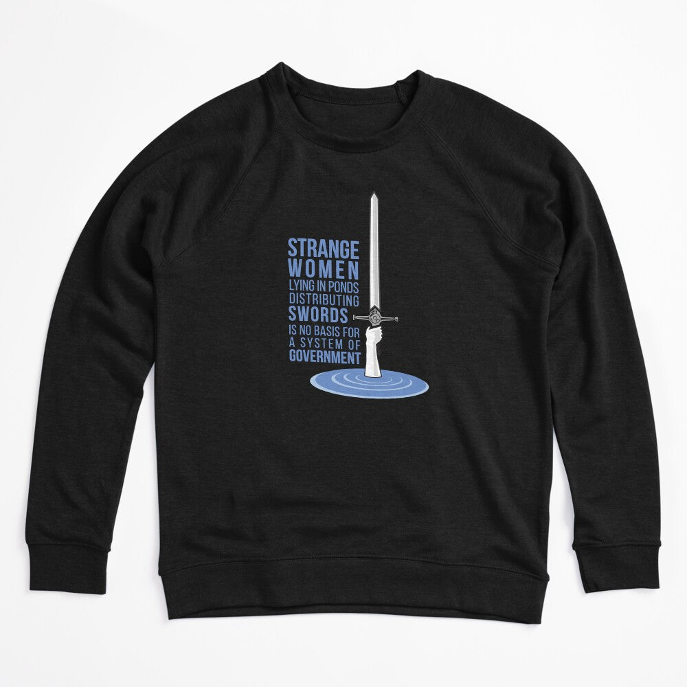 Strange Women Lying In Ponds Distributing Swords - Monty Python Shirt
