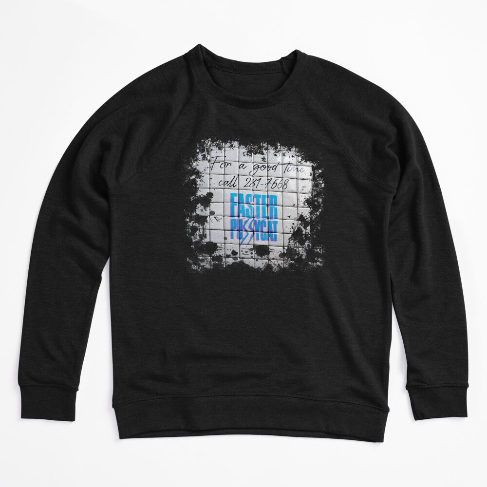 Faster Pussycat - Bathroom Wall Shirt
