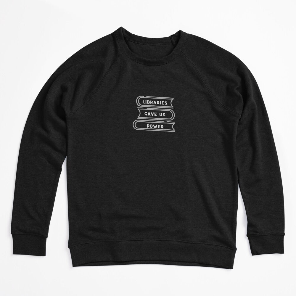 Libraries Gave Us Power Shirt