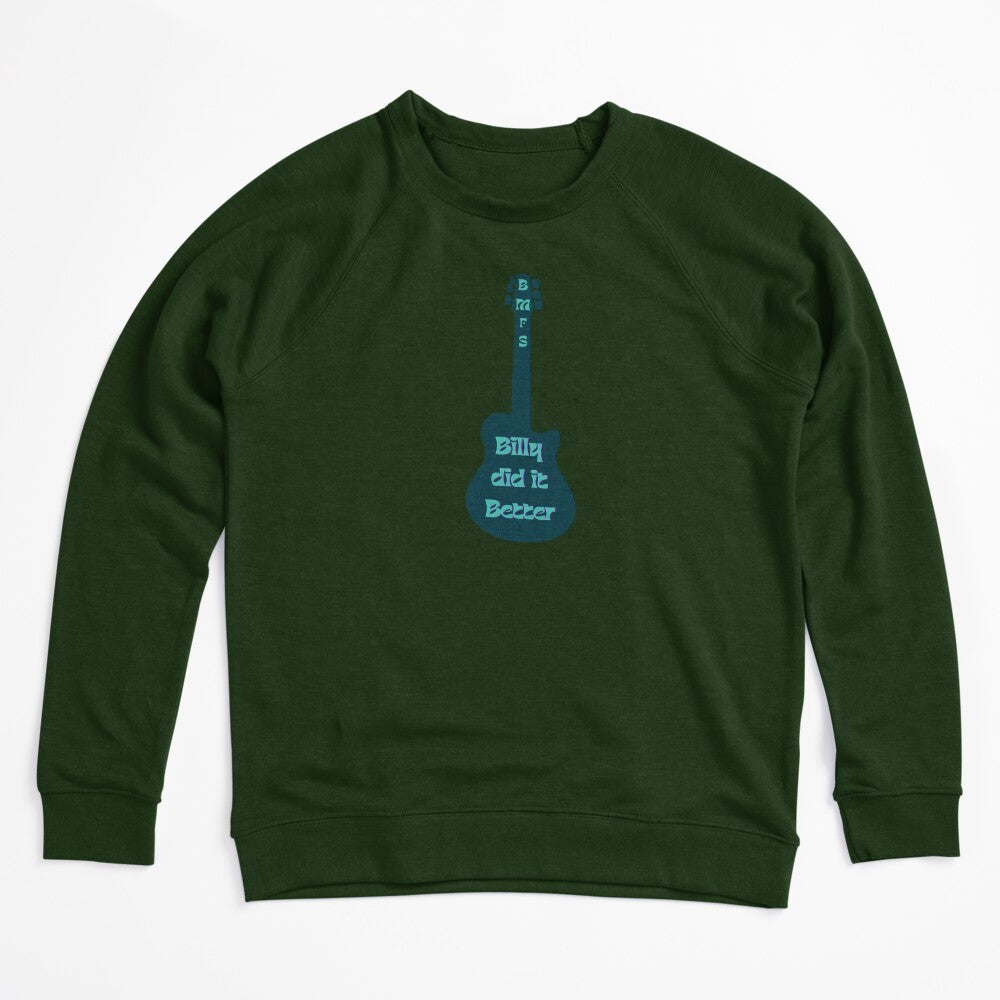 Billy Did It Better Shirt