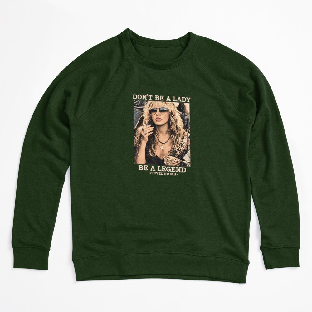 Don't Be A Lady Be A Legend Stevie Nicks Iconic Female Shirt