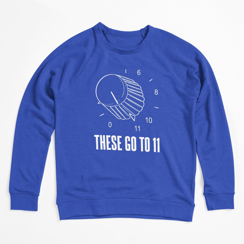 These Go To 11 Shirt