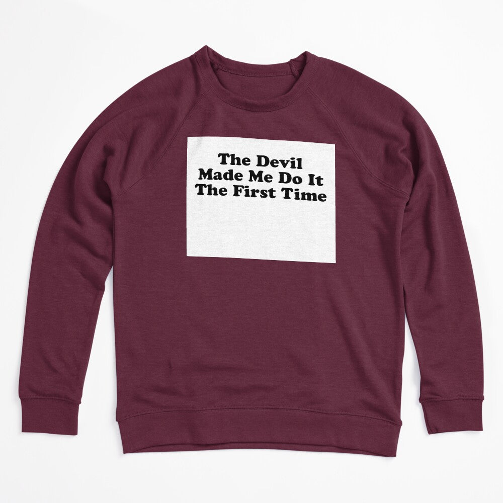 THE DEVIL MADE ME DO IT THE FIRST TIME BILLY JOE SHAVER SUPER COOL Shirt