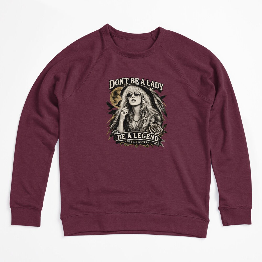 Stevie Nicks Don't Be A Lady Be A Legend Vintage Legendary Shirt