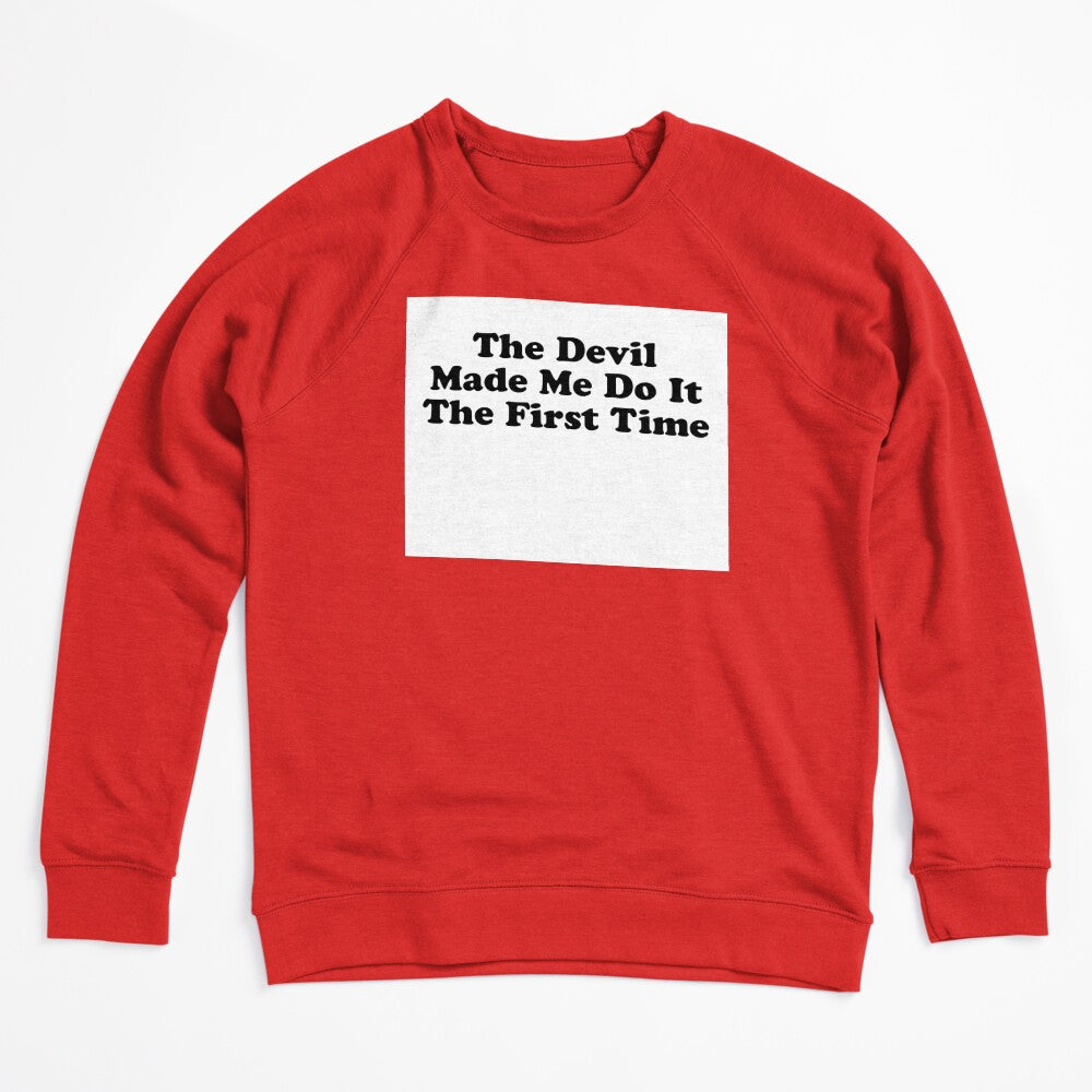 THE DEVIL MADE ME DO IT THE FIRST TIME BILLY JOE SHAVER SUPER COOL Shirt