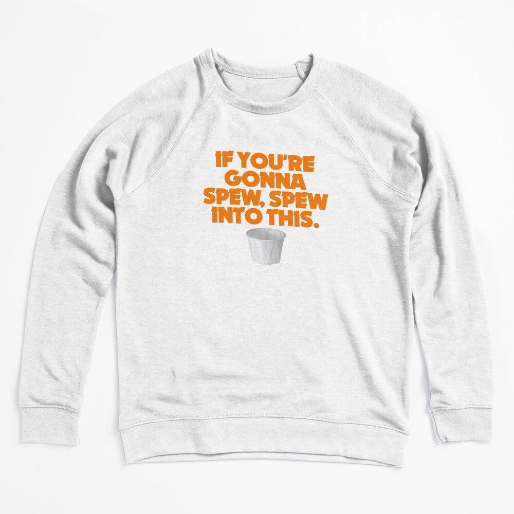 Wayne's World - If You're Gonna Spew Spew Into This Shirt