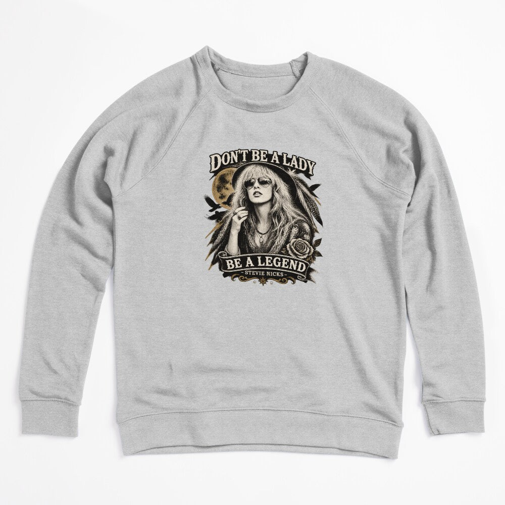 Stevie Nicks Don't Be A Lady Be A Legend Vintage Legendary Shirt