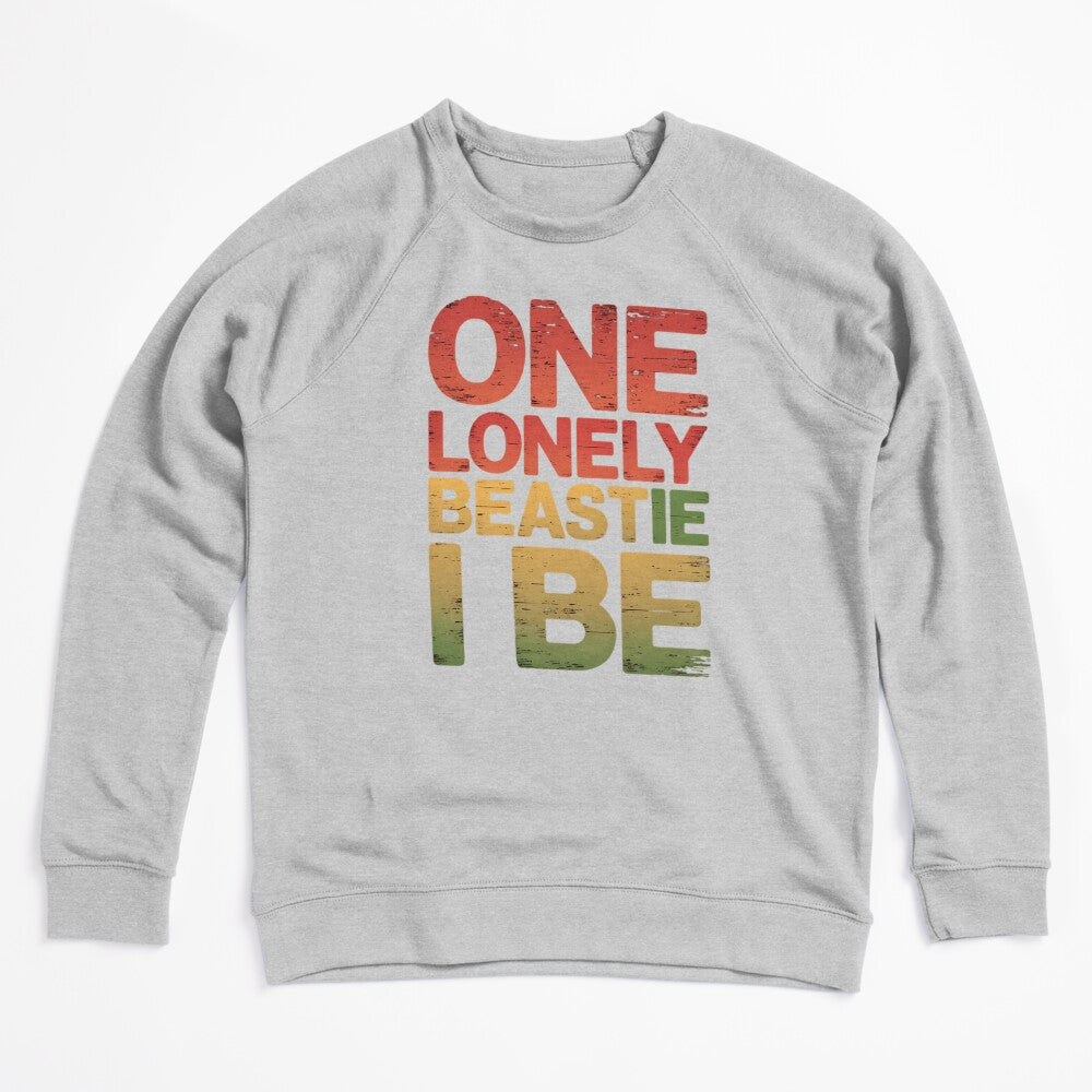 One Lonely Beastie I Be Funny Quote Saying Shirt