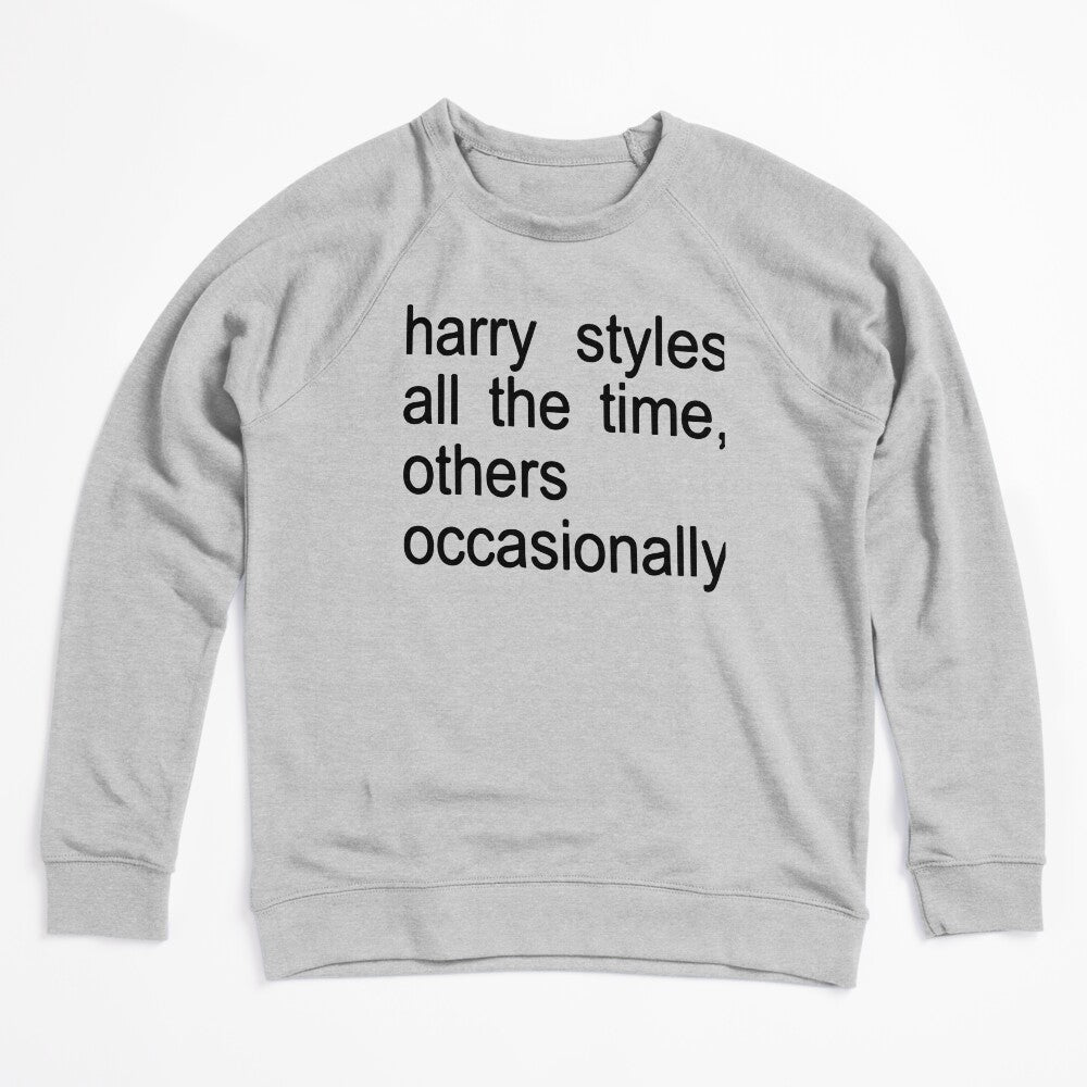 Harry Styles All The Time Others Occasionally Shirt