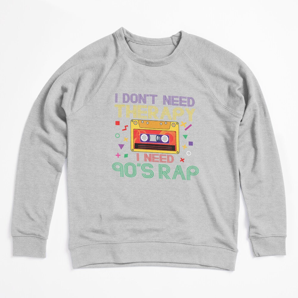 I Dont Need Therapy I Need 90S Rap Music Cassette Tape Shirt