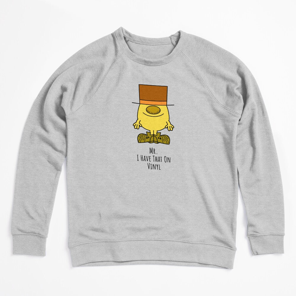 Mr I Have That On Vinyl Shirt