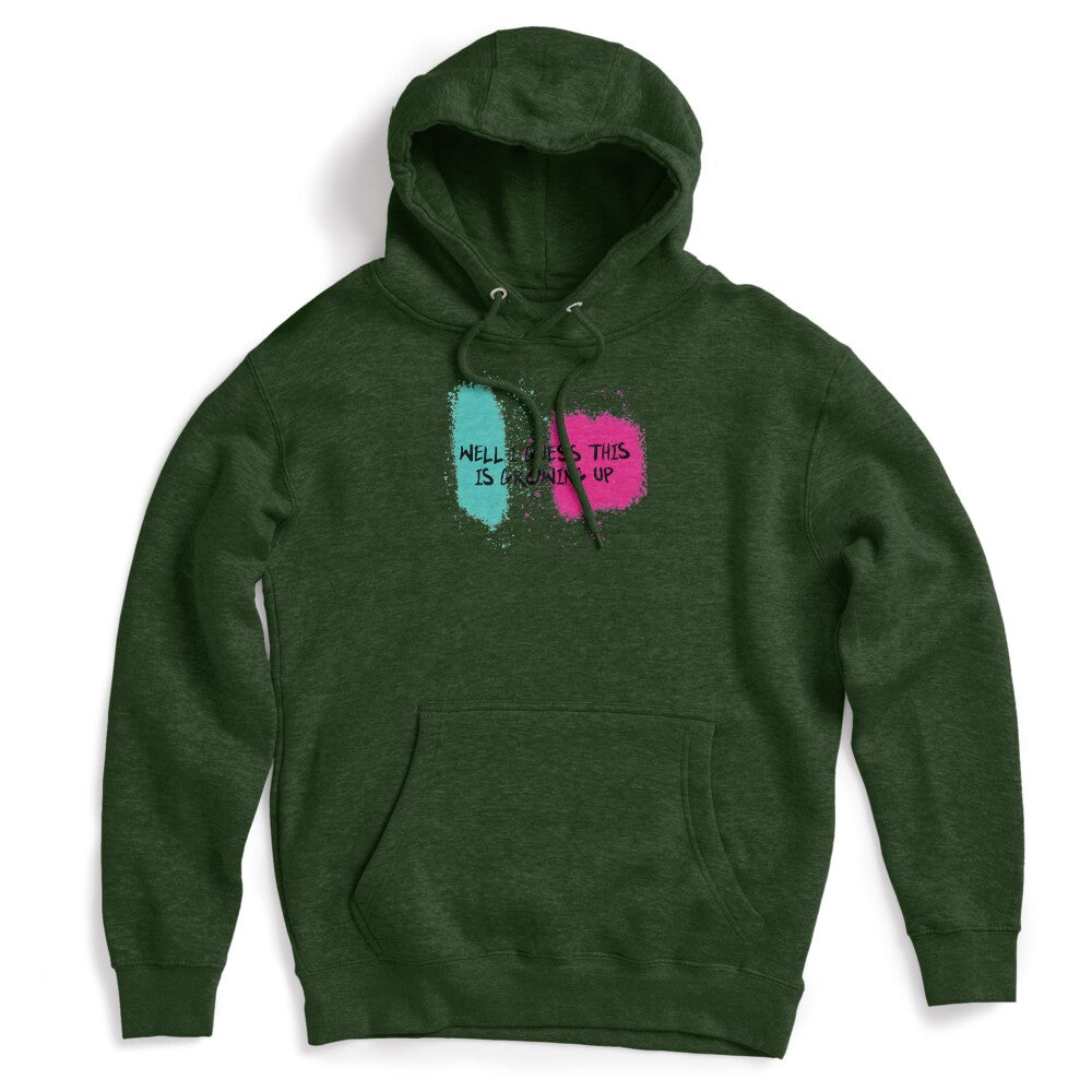 Well I Guess This Is Growing Up Shirt
